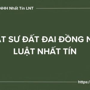 LUẬT SƯ TƯ VẤN GIẢI QUYẾT TRANH CHẤP ĐẤT ĐAI BIÊN HÒA ĐỒNG NAI